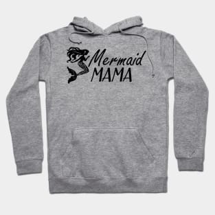 Mermaid Mama Hoodie